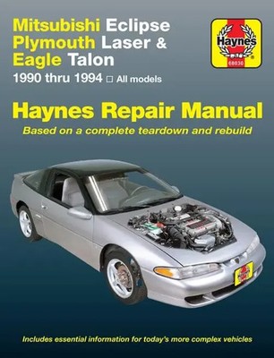 Mitsubishi Eclipse, Plymouth Laser & Eagle Talon 1990-94 J H Haynes Taschenbuch