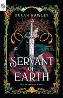 Servant Of Earth Sarah Hawley Taschenbuch Einband - Flex.(Paperback) Englisch