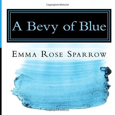 A BEVY OF BLUE: PICTURE BOOK FOR DEMENTIA PATIENTS (L2) By Emma Rose Sparrow NEW