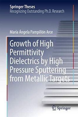 Growth of High Permittivity Dielectrics by High Pressure (2017)