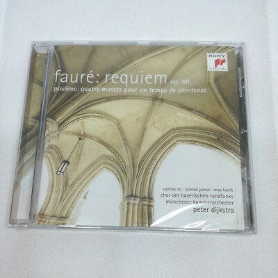 Faure: Requiem/op 48.Quatre motets pour un temps de penitence.Peter Dijkstra. Cd