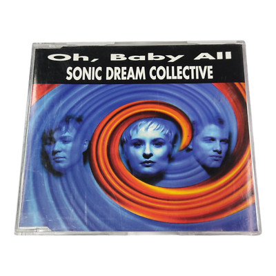 Sonic Dream Collective - Oh, Baby All | CD Single | Euro House | 90s