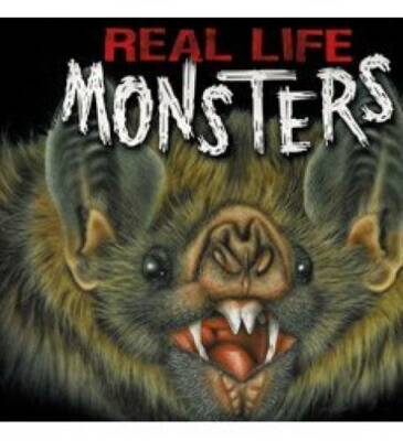 Real Life Monsters - Paperback By Ed Masessa - GOOD