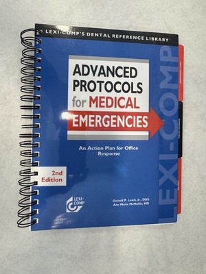 Advanced Protocols for Medical Emergencies 2nd Edition Lexi-Comp FREE SHIPPING 