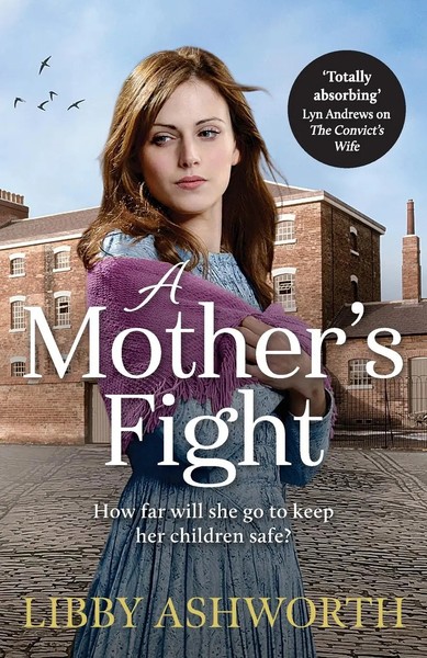 A Mother's Fight Libby Ashworth Taschenbuch Kartoniert / Broschiert Englisch-image