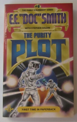 The Purity Plot (Family d'Alembert 6) Stephen Goldin E.E. Doc Smith PB  dot
