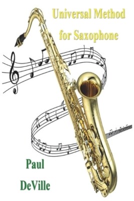 Paul Deville Universal Method for Saxophone (Paperback)