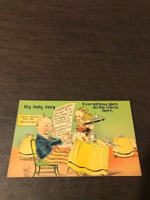 HUMOR - UNPOSTED POSTCARD - EVERYTHING GOES ON THE CHECK HERE.