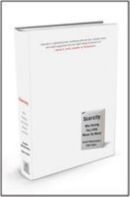 Scarcity : Why Having Too Little Means So Much Hardcover