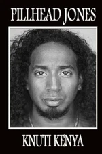 Pillhead Jones by Knuti Kenya (English) Paperback Book