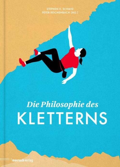 Thumbnail - Die Philosophie Des Kletterns Stephen E. Schmid