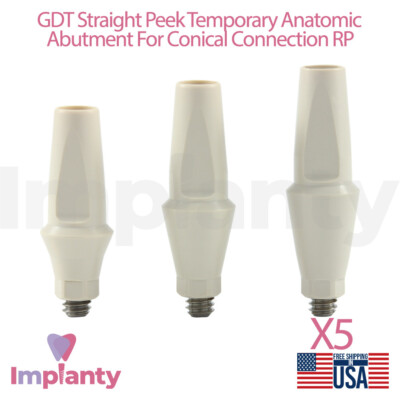 5x GDT Straight Peek Temporary Anatomic Dental Prosthetic Conical RP 2.65mm