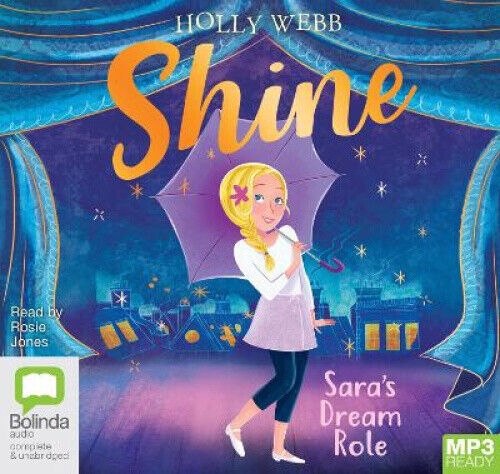 Sara's Dream Role (Shine!) [Audio] by Holly Webb - Picture 1 of 1