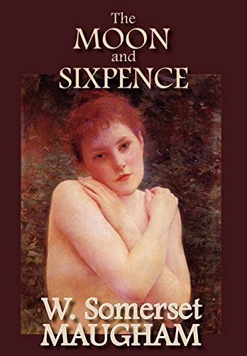 The Moon and Sixpence-W. Somerset Maugham, 9781934169704