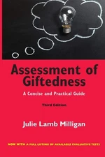Assessment of Giftedness: A Concise and Practical Guide, Third Edition