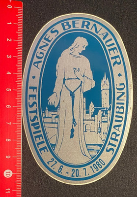 Sticker/Decal: Agnes Bernauer Festspiele Straubing 1980/18061636