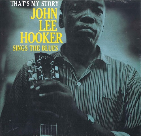 John Lee Hooker That's My Story New Vinyl LP M\M