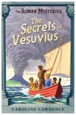 The Secrets of Vesuvius (The Roman Mysteries) - Paperback - GOOD