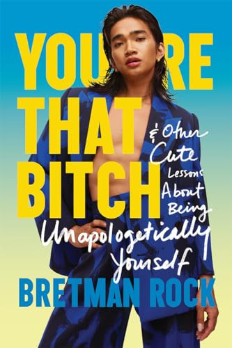 You’re That B*tch by Bretman Rock (Hardback Book) - Image 6