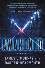 Awakened: A Novel - hardcover Murray, James S.|Wearmouth, Darren