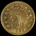 1859 One Dollar California Gold Fractional Round Indian Head Coin.