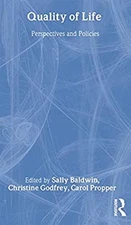 Quality of Life : Perspectives and Policies Paperback