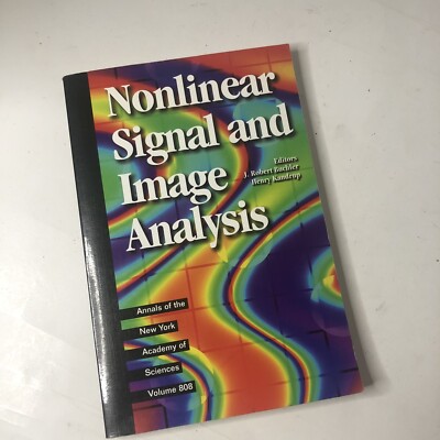 Nonlinear Signal and Image Analysis - Annals of the New York Academy of Sciences