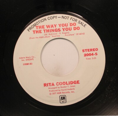 Rock Promo 45 Rita Coolidge - The Way You Do The Things You Do / The Way You Do