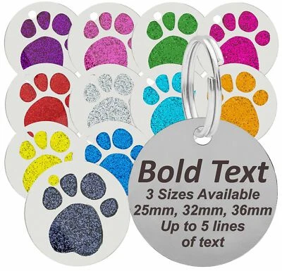 Personalised Engraved Dog Cat Pet Tag, 25mm, 32mm & 36mm Glitter Paw Dog ID Tags