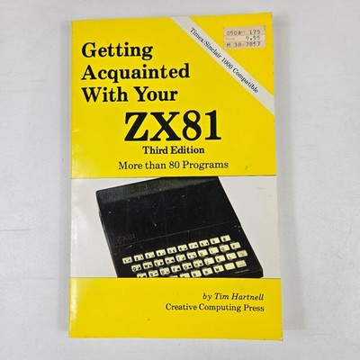 Getting Acquainted With Your ZX81 Sinclair Computer Tim Hartnell 3rd Edition