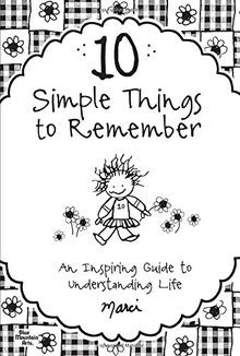 10 Simple Things to Remember: An Inspiring Guide to... | Buch | Zustand sehr gut