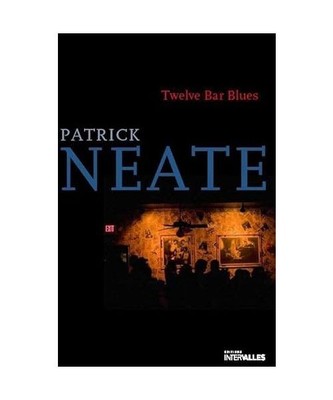 Twelve Bar Blues, Neate, Patrick