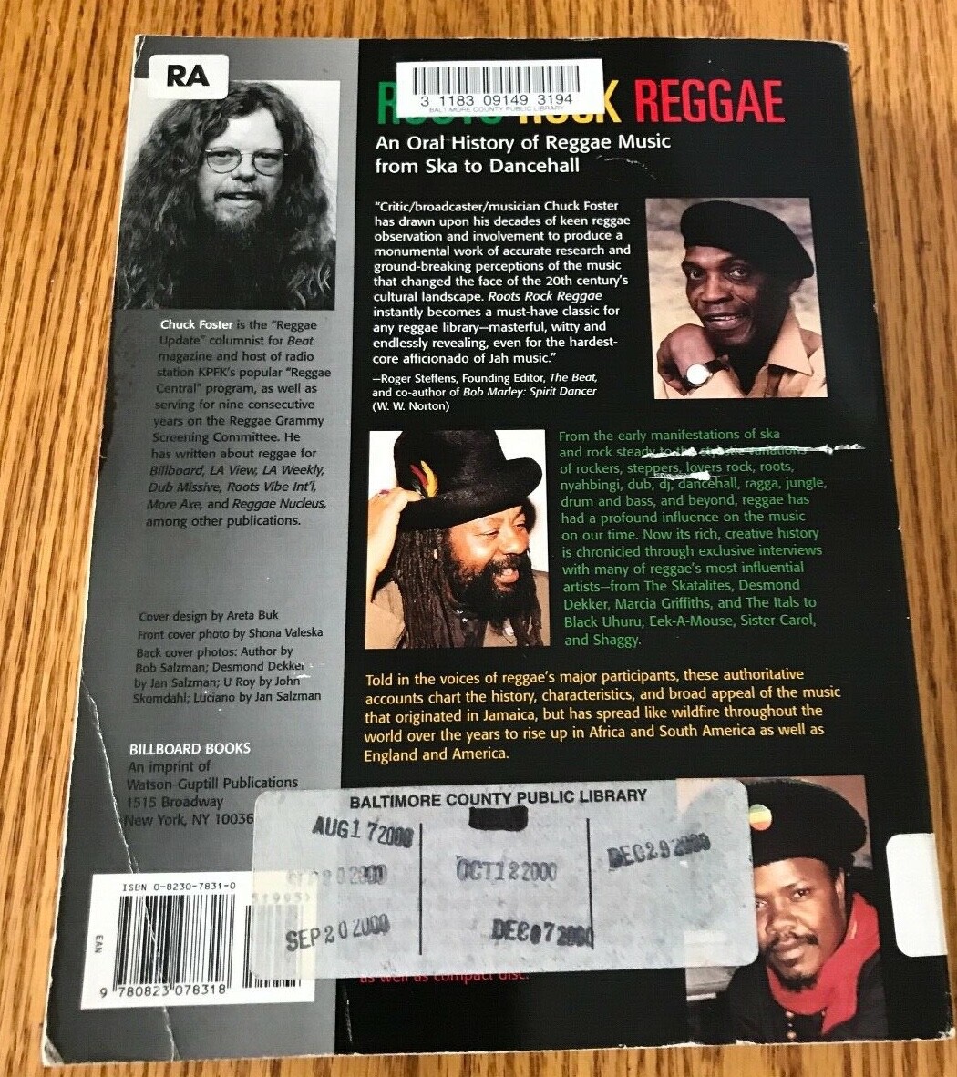 ROOTS ROCK REGGAE: ORAL HISTORY OF REGGAE MUSIC FROM SKA By Chuck