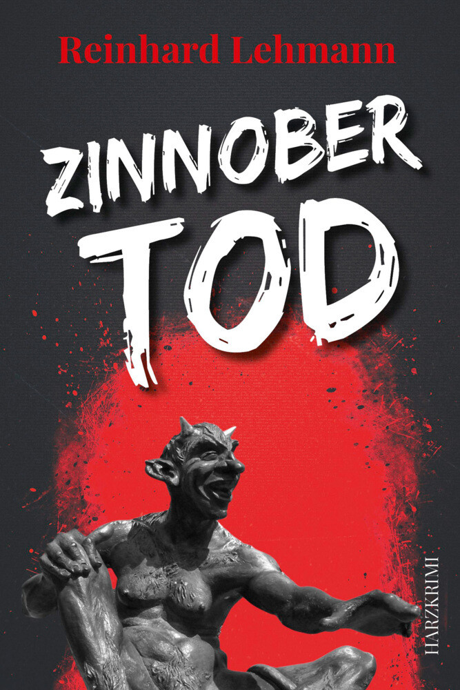 Thumbnail - Zinnobertod | Reinhard Lehmann | Taschenbuch | 332 S. | Deutsch | 2021