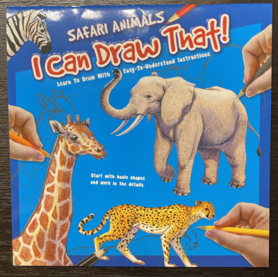 I Can Draw That! Safari Animals Paperback Book 