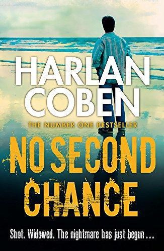 No Second Chance: From the Number One bestselling creator of... - Harlan Coben