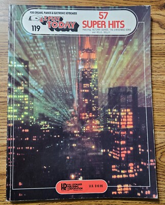 EZ E-Z Play Today 119 57 Super Hits Piano Organ Keyboards Song Book 1979