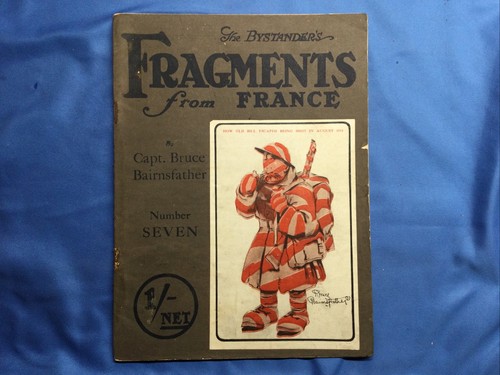 WW1 British BEF The Bystanders Fragments From France Number 7 Reference Book