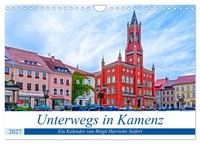Unterwegs In Kamenz (Wandkalender 2027 Din A4 Quer), Calvendo Monatskalender