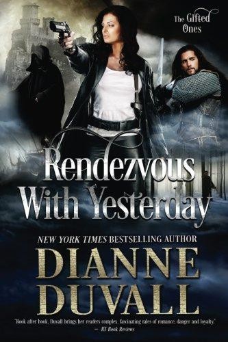 Rendezvous With Yesterday (The Gifted Ones) - Duvall, Dianne