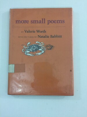 More Small Poems - Valerie Worth (Hardcover, Dust Jacket, 1976, 1st Edition)