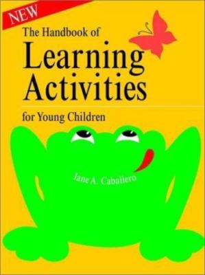 Handbook of Learning Activities for Young Children