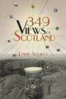 349 Views of Scotland by David Squires (Paperback, 2016)