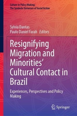 Resignifying Migration and Minorities' Cultural Contact in Br... - 9783031804441