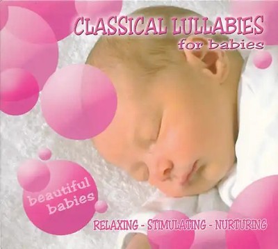 Various - Classical Lullabies for Babies