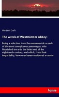 Herbert Croft | The Wreck Of Westminster Abbey: | Taschenbuch | Englisch (2020)