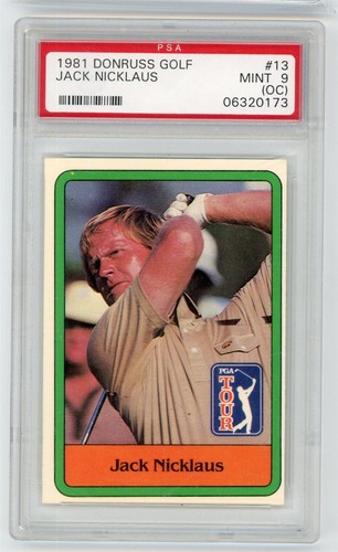 1981 Donruss Golf JACK NICKLAUS #13 RC Rookie VINTAGE PSA 9 MINT (OC) RARE! A67