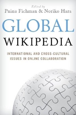 Noriko Hara Pnina Fichman Global Wikipedia (Hardback) (UK IMPORT)