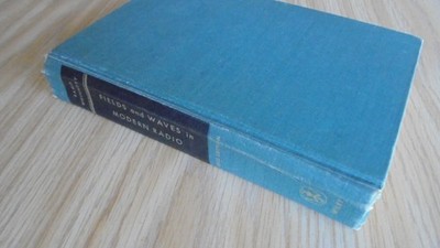 Fields and Waves in Modern Radio by Simon Ramo 1958 HC