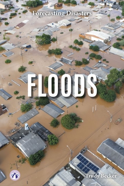 Floods by Trudy Becker (Hardback Book)